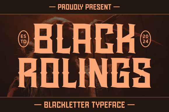 Black Rolings: Elevating Design with Bold Gothic Typography