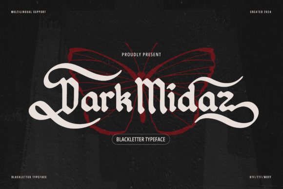 Dark Midaz: A Bold and Stylish Blackletter Typeface for Modern Design