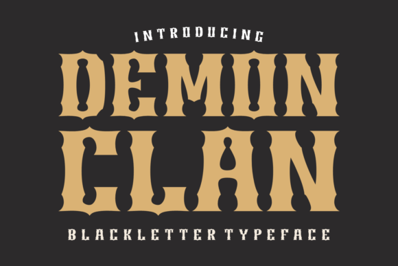 Demon Clan: A Font for Dark, Timeless Design