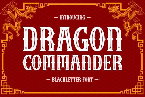 Dragon Commander: A Bold Font for the Wild West and Beyond