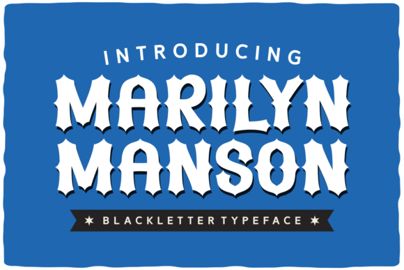 Marilyn Manson: The Iconic Musician and the Striking Blackletter Typeface