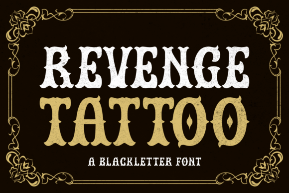 Revenge Tattoo: A Bold and Distinctive Font for Impactful Designs