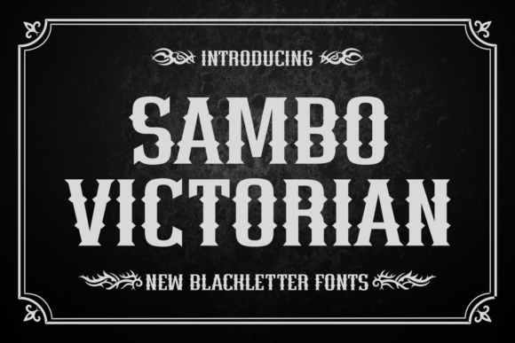 Sambo Victorian: A Font That Captures Elegance and Craftsmanship in Modern Design