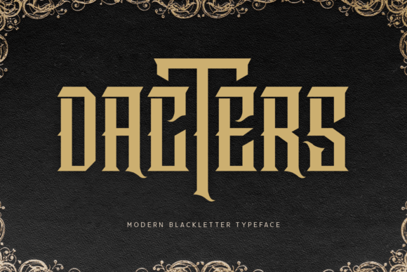 Unleashing Power and Precision: Why Dacters Is the Modern Choice for Bold Typography