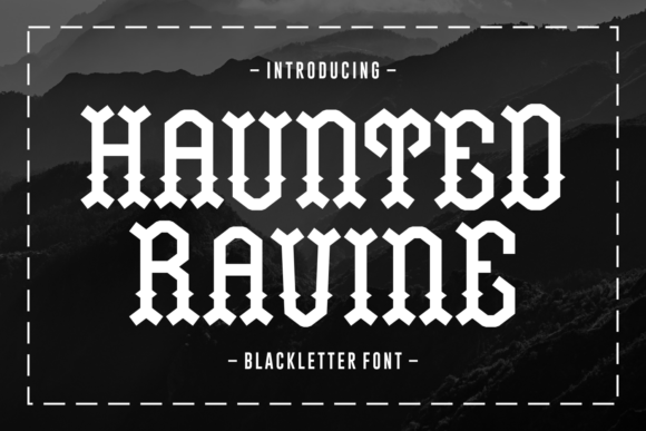 Unlocking the Spooky Charm of Haunted Ravine: A Deep Dive into Vintage Gothic Typography